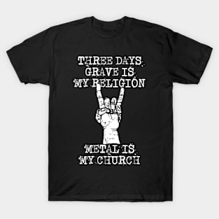 grave is my religion T-Shirt